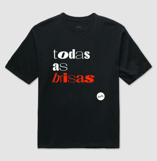Todas As Brisas ~ Michtz ~ Oversized