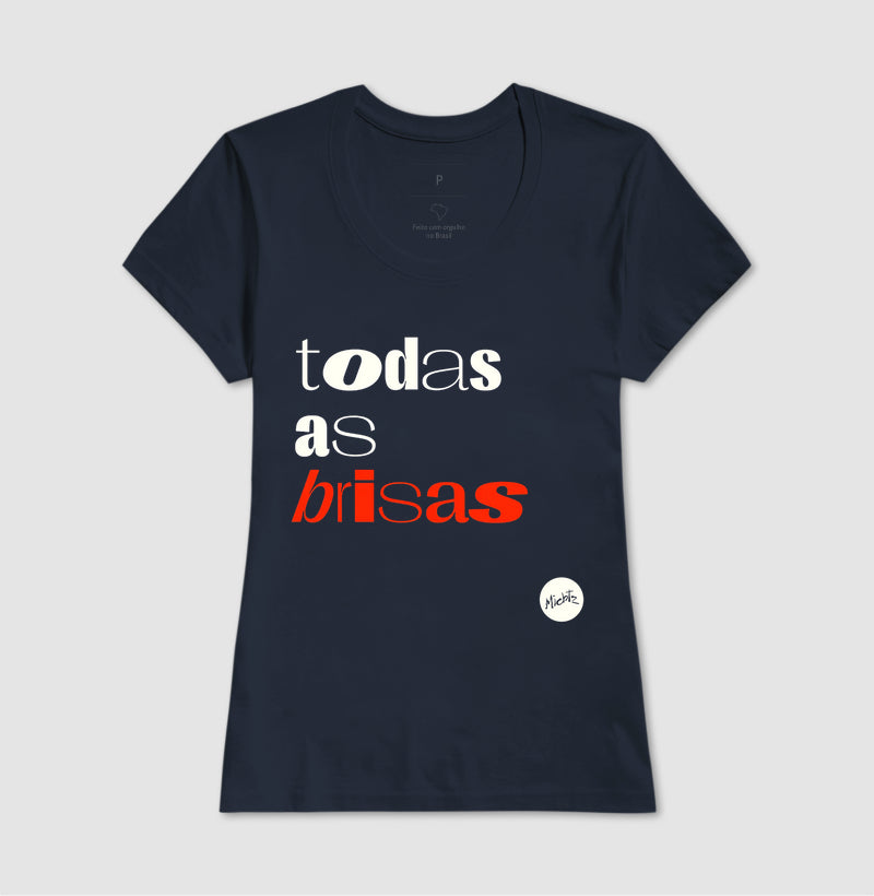 Todas As Brisas ~ Michtz